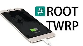 How to Root and Install TWRP on LeTV Phones (all models including 1S)