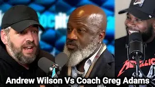 Andrew Wilson Vs Coach Greg Adams Full Debate Watch Party...