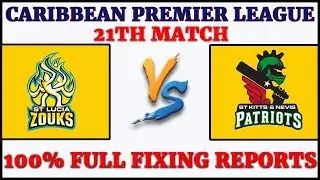 STZ VS SNP 21th MATCH CPL 2019 St Lucia Zouks vs St Kitts and Nevis Patriots, Prediction