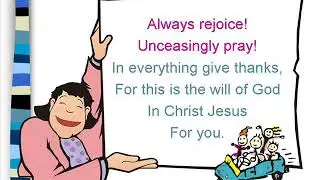 Always rejoice- Children's Song #6