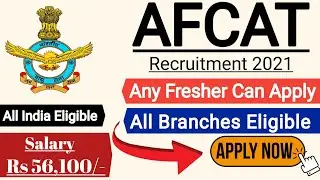 Airforce AFCAT Recruitment 2022 | BE/B.Tech | Afcat notification 2022 | Recruitment 2021 | Govt Jobs