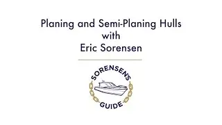 Sorensen's Guide: Planing and Semi-Planing Hulls