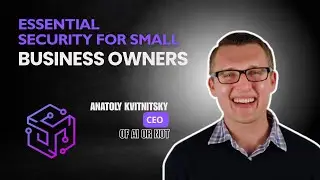 Essential Security for Small Business Owners
