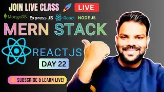 🚀 MERN Stack Live Training Day 22 | React Components | Props in React | Full Stack Developer Course