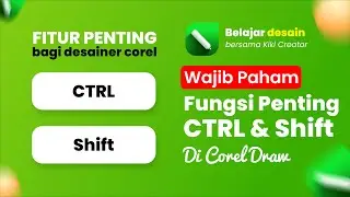Fungsi Ctrl & Shift pada CorelDraw