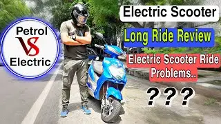 Evolet Derby Electric Scooter⚡Long Ride Review💯Problems⚠️❗Petrol V&Scaron; Electric Scooter💪| Auto Xpert