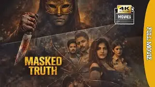Masked Truth | मास्क्ड ट्रुथ | Most Popular Hindi Movie | Crime Thriller Story #thrillermoviereview