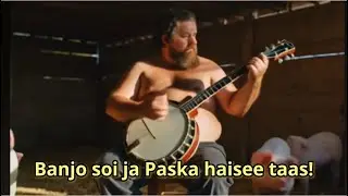 Banjo soi ja paska haisee taas!