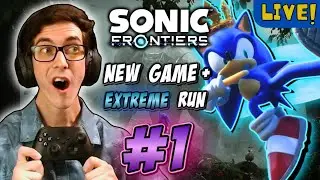 Sonic Frontiers {NG+/Extreme Mode} LIVE! - #1 | (XBOX X/S) [100%]
