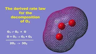 A Derived Rate Law for the Decomposition of Ozone