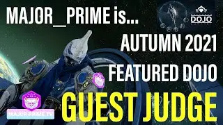 WARFRAME AUTUMN 2021 STAR CHART DOJO SHOWCASE CONTEST MESSAGE