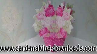 How To Make A 3D Flower Pot Card www Card Making Downloads com