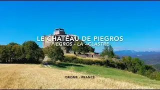 Château de Piegros La Clastre - France - DRONE 4K