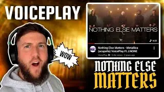 Musician REACTS to 'Nothing Else Matters' cover by VOICEPLAY.