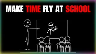 How to Make School go by 10x faster