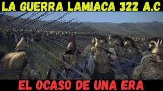 La Batalla de Cran&oacute;n 322 a.C: El Fin del sue&ntilde;o de liberaci&oacute;n de Atenas