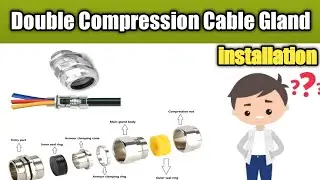 Double Compression Cable Gland Installation // How To Install