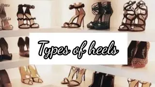 Types Of Heels With Names | Types Of Sandals With Names | Footwear Names👠👠 # lookjournal