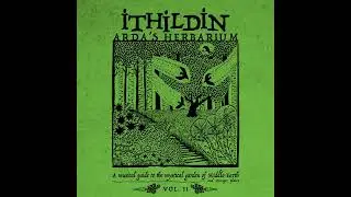 Ithildin - Arda's Herbarium Vol.  II (2022)