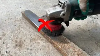 Angle Grinder and Wire Brush - Tips for Using an Angle Grinder That Welders Rarely Discuss