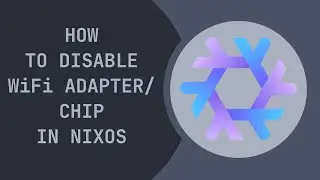 How To Disable a WiFi Driver On NixOS (Linux)