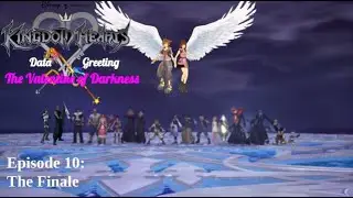Kingdom Hearts: The Valentine of Darkness (Data Greeting) Episode 10: 