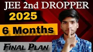 JEE 2025, 2nd Dropper Strategy for 99 Percentile #jee #iitjee #pw