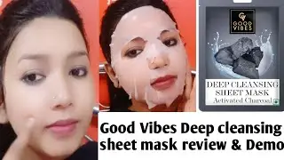 Good Vibes Deep cleansing sheet mask review & Demo! sides effects+Benefits, How to use sheet mask!