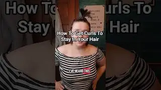 How to get Curls to Stay in your Hair #haircurlingtutorial #hairtipsandtricks #hairhelp
