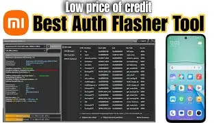 Xiaomi New Auth Tool with Low Price Worldwide | 2025 latest method |