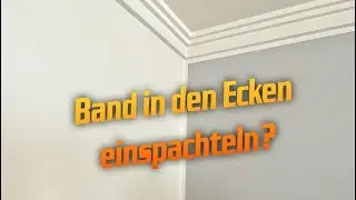 DIY Spachtelband in den Ecken von Decke und Wand einspachteln?