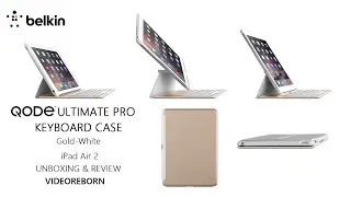 Belkin Qode Ultimate Pro Bluetooth Keyboard Case for iPad Air 2 Gold/White Unboxing and Review
