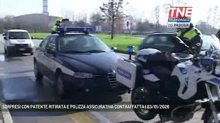 SORPRESI CON PATENTE RITIRATA E POLIZZA ASSICURATIVA CONTRAFFATTA | 03/01/2026