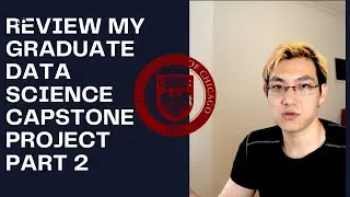 Tackling Technical Challenge & Succeeding as a Team in Data Science Capstone Project (UChicago MScA)
