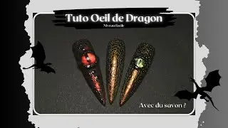 Tuto Oeil de Dragon (avec de la mousse de savon) 🐉| Tuto Nail Art Facile