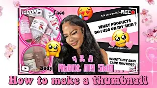 HOW TO MAKE A CUTE THUMBNAIL FOR YOUR YOUTUBE VIDEOS || easy and in depth tutorial  💕💫📍