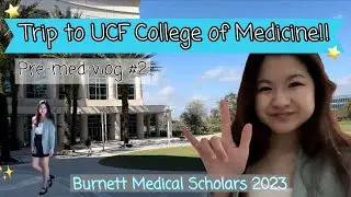 💛 Trip to the UCF College of Medicine🖤 | pre-med vlog 2 | BMS year 3 activity