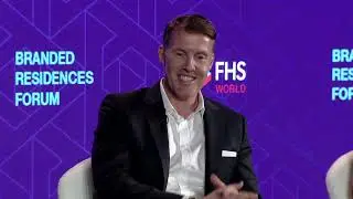 Branded Residences Operators Perspective | FHS World 2024