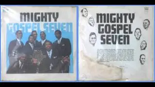 Mighty Gospel Seven / Salvation Is Free