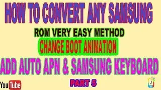 How to change boot animation add auto apn add sumsung keyboard Hindi/Urdu