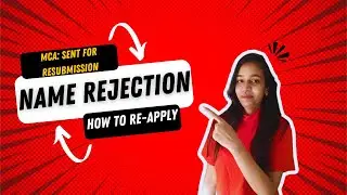 How to re-apply name if rejected by MCA | how to respond for 