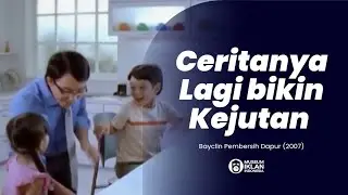 Iklan Bayclin Pembersih Dapur - Kejutan buat Mama (2007)