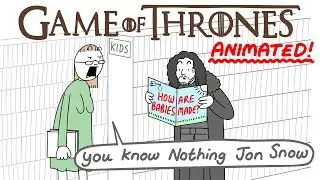 Game of Thrones Quotes, Animated! (Out of Context!)