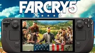 Far Cry 5 Steam Deck Performance | SteamOS 3.6
