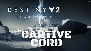 Destiny 2 Shadowkeep Walkthrough Gameplay Part 22 - Captive Cord (Essence of Failure)