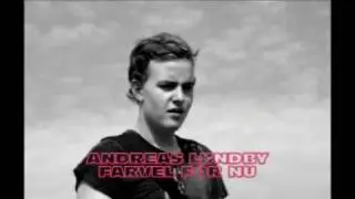 Andreas Lundby - Farvel for nu