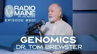 Genomics in Maine: Dr. Tom Brewster