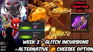 Week 2 Alternative Cheeesee 🧀 Option - Glitch Incursion with Broken Hacks