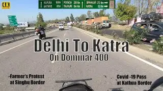 Delhi To Katra By Road On Bajaj Dominar 400