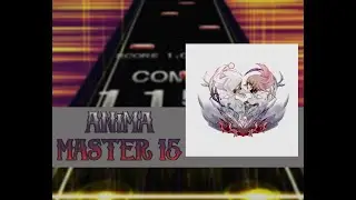 【UMIGURI 創作譜面】ANiMA / xi【MASTER 15+】